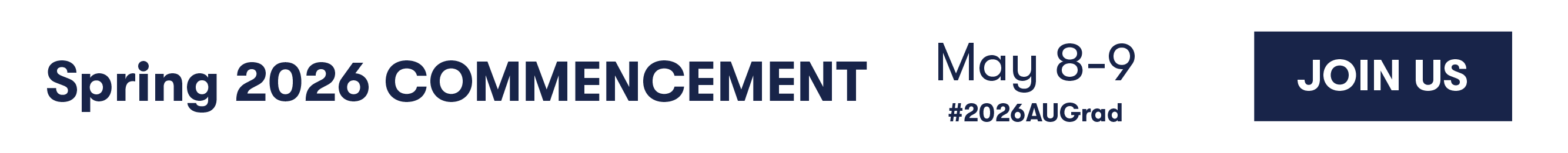 Spring 2026 Commencement is May 8-9. #2026AUGrad. Join Us for Livestream