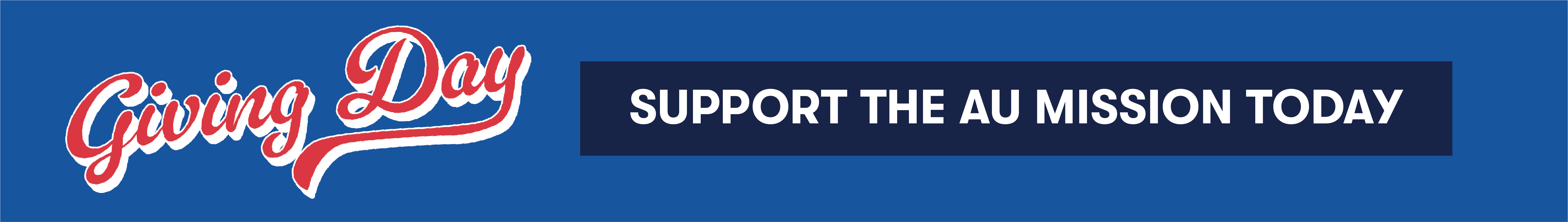 Giving Day Support the AU Mission Today