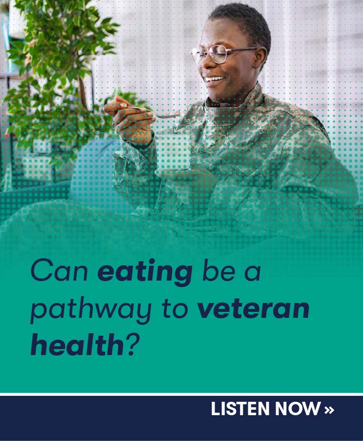 Can eating be a pathway to veteran health
