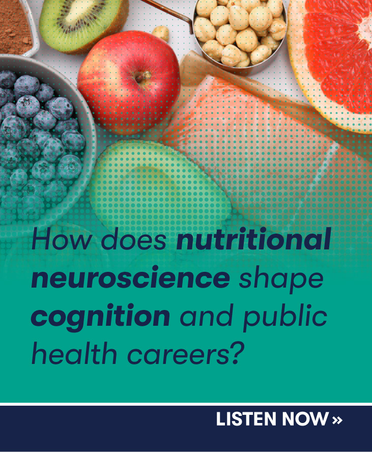How does nutritional neuroscience shape cognition and public health careers?