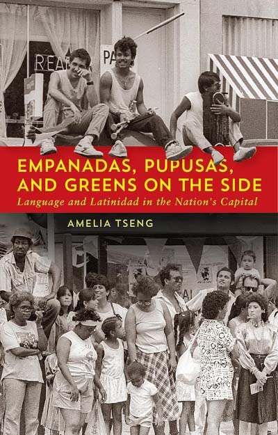 Empanadas, Pupusas, and Greens on the Side book cover, featuring historical photographs