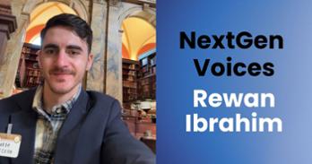 Photo of Rewan Ibrahim and text that says "NextGen Voices Rewan Ibrahim"