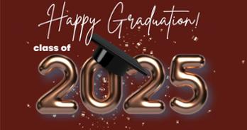 Happy Graduation Class of 2025!