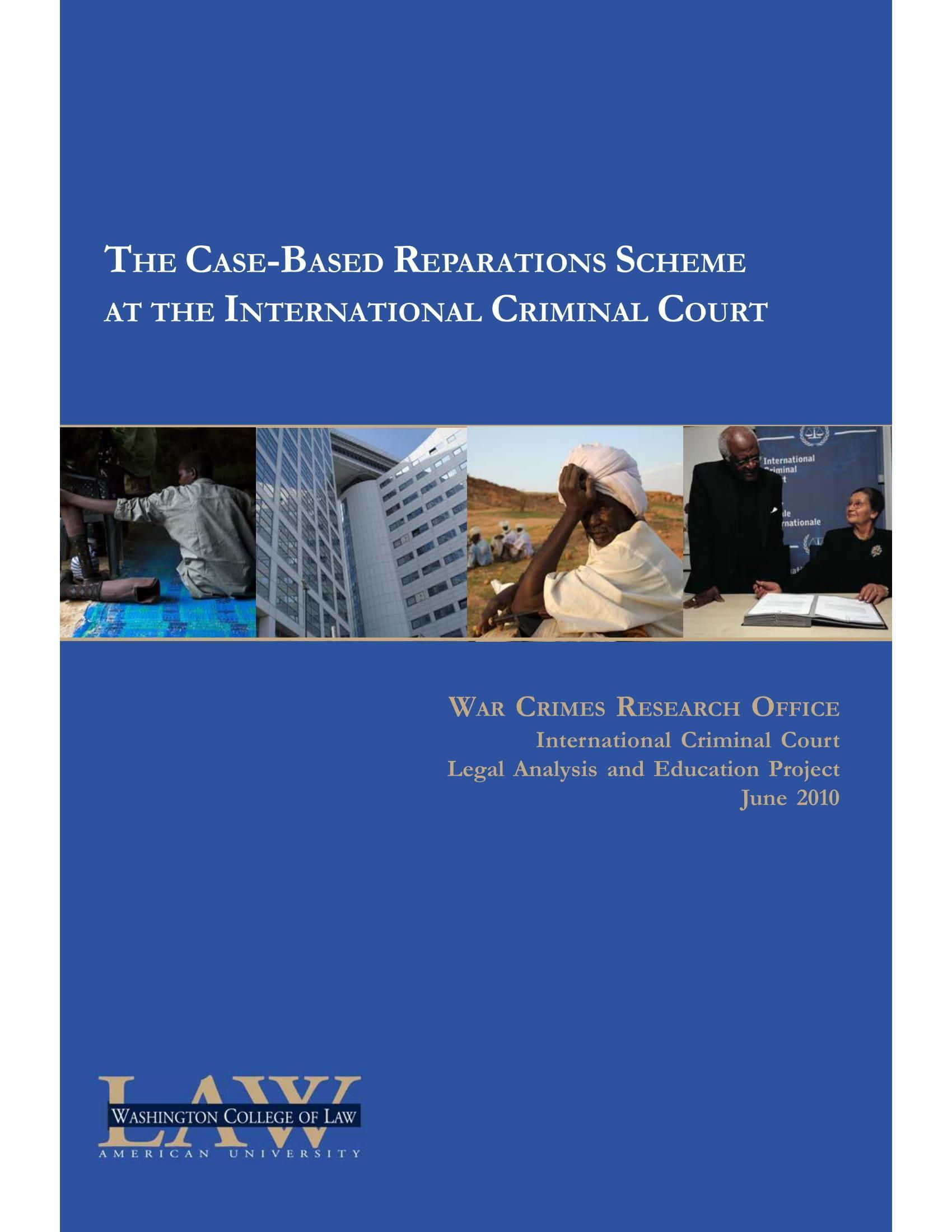 Report 12: The Case-Based Reparations Scheme at the International Criminal Court